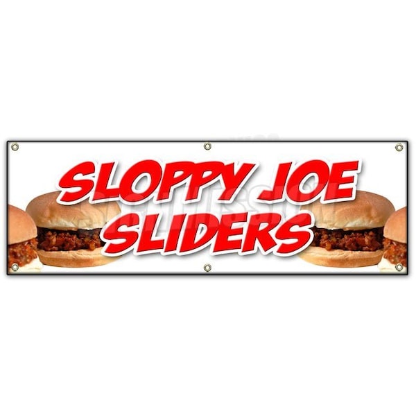 Signmission SLOPPY JOE SLIDERSBANNER SIGN beef chicken bun homemade food lunch eat B-72 Sloppy Joe Sliders - main